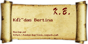 Kádas Bertina névjegykártya